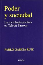 Poder y sociedad : la sociología política de Talcott Parsons