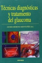 Técnicas diagnósticas y tratamiento del glaucoma