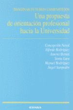 Imaginar futuros compartidos: una propuesta de orientación profesional hacia la Universidad