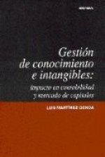 Gestión de conocimiento e intangibles, impacto en contabilidad y mercado de capitales