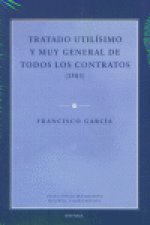 Tratado utilísimo y muy general de todos los contratos (1583)