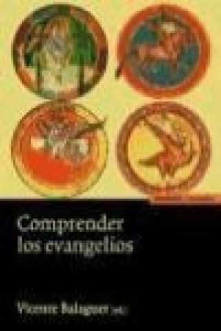 Comprender los Evangelios