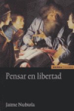 Pensar en libertad