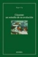 Cézanne : un estudio de su evolución