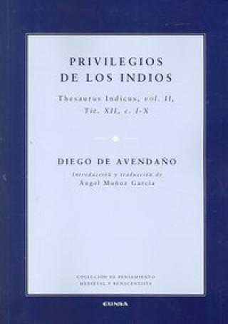 PRIVILEGIOS DE LOS INDIOS