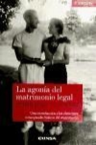 AGONIA DEL MATRIMONIO LEGAL,LA