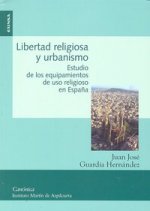 LIBERTAD RELIGIOSA Y URBANISMO