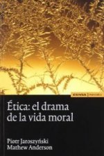 Ética : el drama de la vida moral