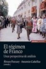 El régimen de Franco : unas perspectivas de análisis