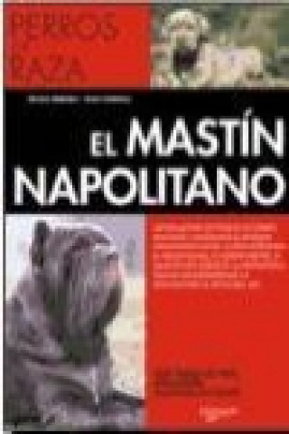 El mastín napolitano