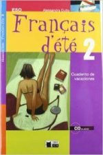 Français D'ete 2. Cuaderno De Vacaciones.