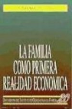 La familia como primera realidad económica : familia y estructura de la población europea: un análisis económico