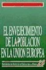 El envejecimiento de la población en la Unión Europea