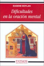 Dificultades en la oración mental