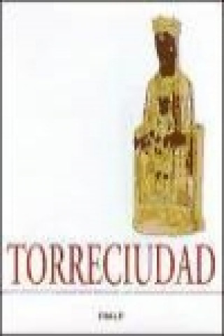 Torreciudad