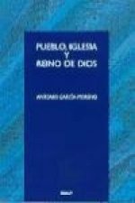 Pueglo, Iglesia y Reino de Dios