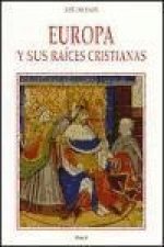 Europa y sus raíces cristianas