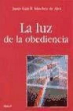 La luz de la obediencia