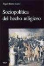 Sociopolítica del hecho religioso