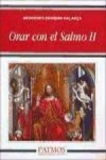 Orar con el Salmo II