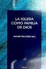 La Iglesia como familia de Dios