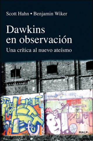 Dawkins en observación : una crítica al nuevo ateísmo