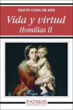 Vida y virtud II : homilías