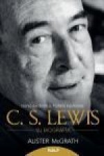 C.S. Lewis : su biografía