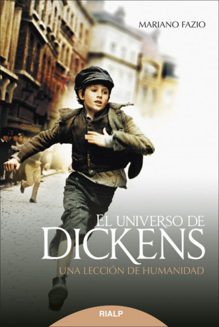 El universo de Dickens : una lección de humanidad