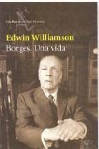 Borges. Una vida