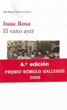 El vano ayer