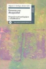 Personas con discapacidad : perspectivas psicopedagógicas y rehabilitadoras