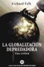 La globalización depredadora : una crítica