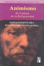 Animismo : el umbral de la religiosidad