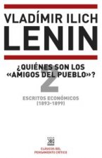 ESCRITOS ECONOMICOS 2 QUIENES SON LOS «AMIGOS DEL PUEBLO