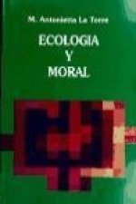 Ecología y moral : la irrupción de la instancia ecológica en la ética de occidente