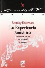 La experiencia somática : formación de un yo personal