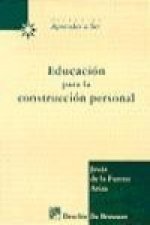 Educación para la construcción personal : un enfoque de autorregulación en la formación de profesores y alumnos
