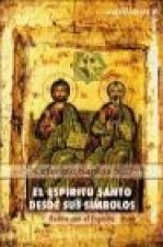 El Espíritu Santo desde sus símbolos : retiro con el Espíritu
