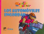 Los automóviles engordan