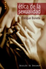 Ética de la sexualidad : diálogos para educar en el amor