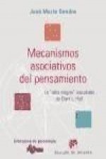 Mecanismos asociativos del pensamiento : la obra magna de Clark L. Hull