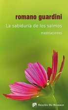 La sabiduría de los salmos : meditaciones