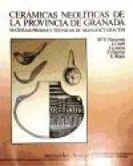 Cerámicas neolíticas de provincia de Granada : materias primas...