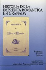Historia de la imprenta romántica en Granada