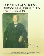 La pintura almeriense durante la época de la Restauración, 1875-1931