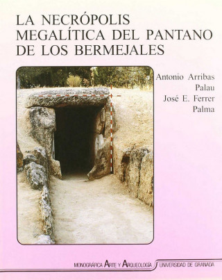 La necrópolis megalítica del pantano de Los Bermejales