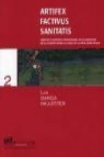 Artifex factivus sanitatis : saberes y ejercicio profesional de la medicina en la Europa pluricultural de la Baja Edad Media