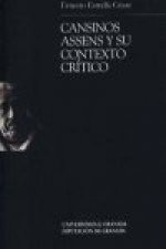 Cansinos Assens y su contexto crítico