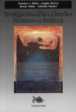 Investigación de la paz y los derechos humanos desde Andalucía